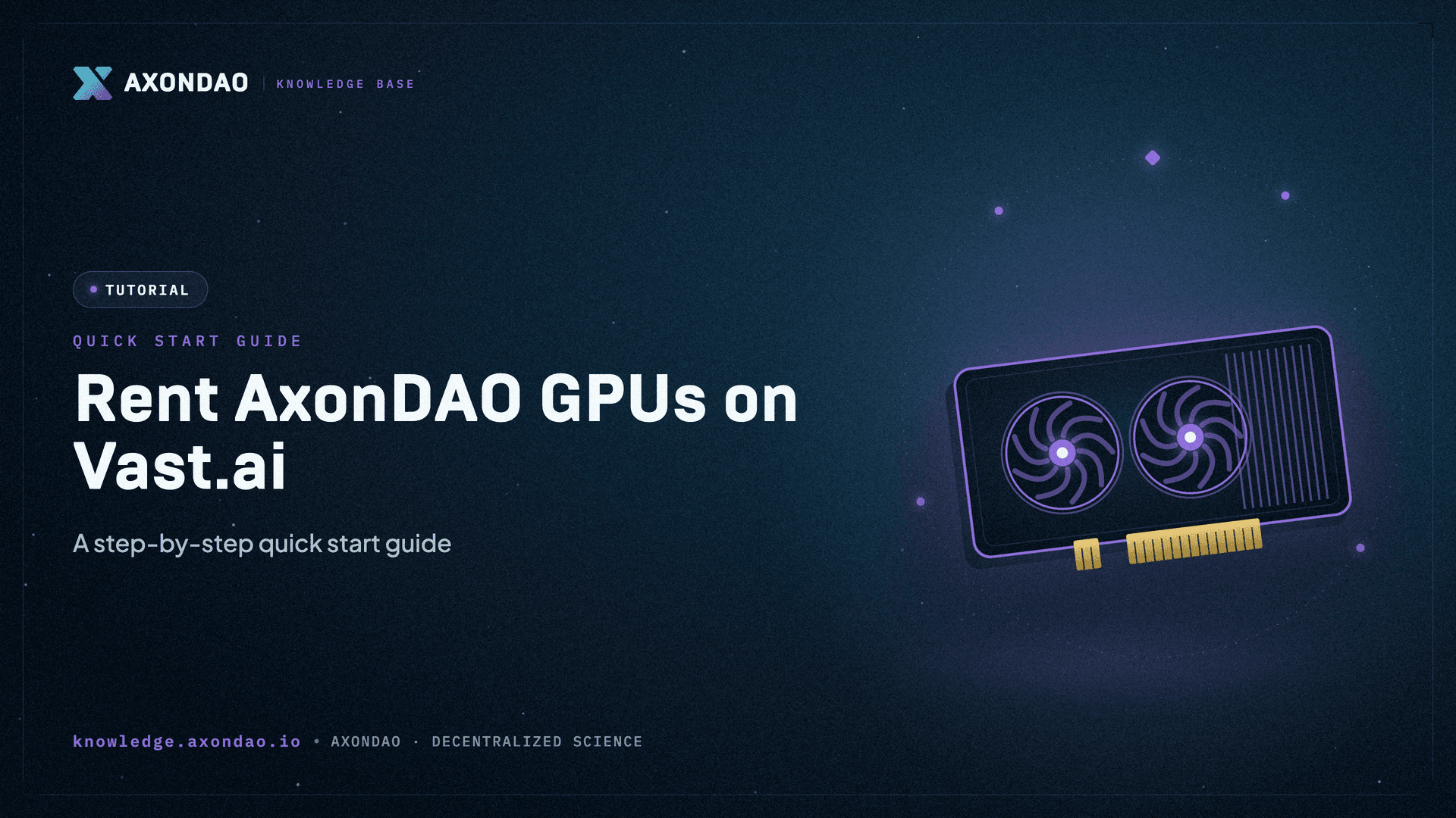 Rent AxonDAO GPUs on Vast.ai